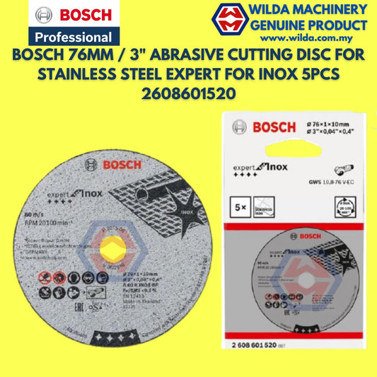 BOSCH 76MM / 3" ABRASIVE CUTTING DISC FOR STAINLESS STEEL EXPERT FOR INOX 5PC (ORIGINAL) 2608601520